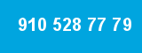 910 528 77 79 910 528 77 79